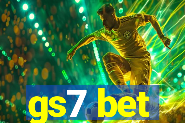 gs7 bet